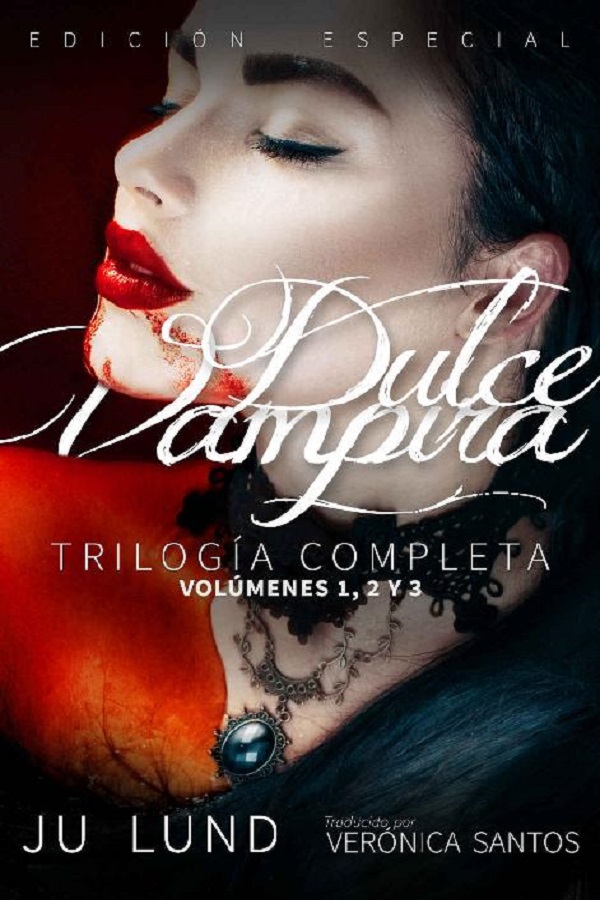 Dulce vampira (trilogía completa)