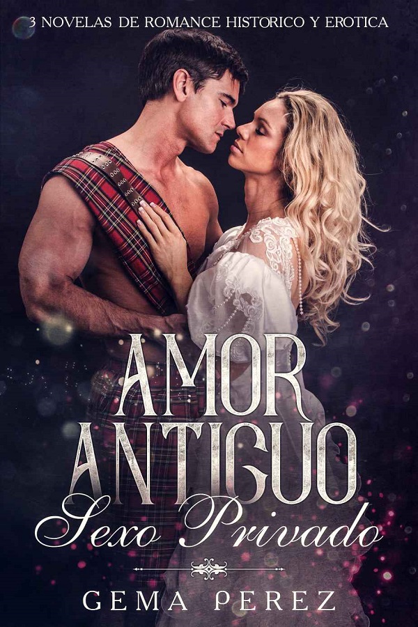 Amor antiguo, sexo privado