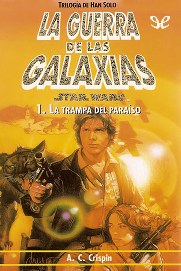 La trampa del paraíso