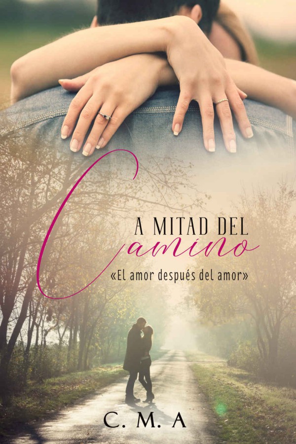 A mitad del camino: El amor después del amor