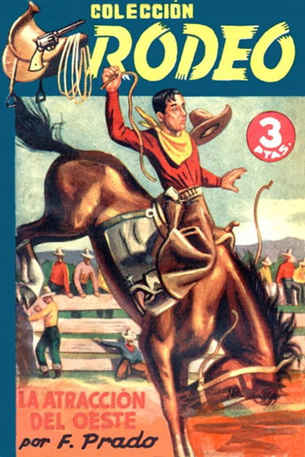 La atracción del Oeste (3ª Ed.)