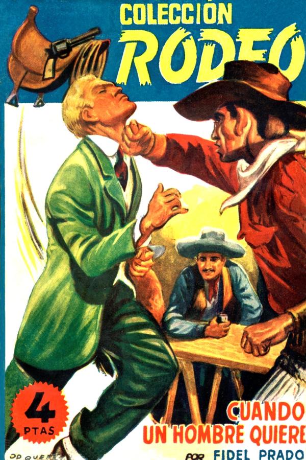 Cuando un hombre quiere