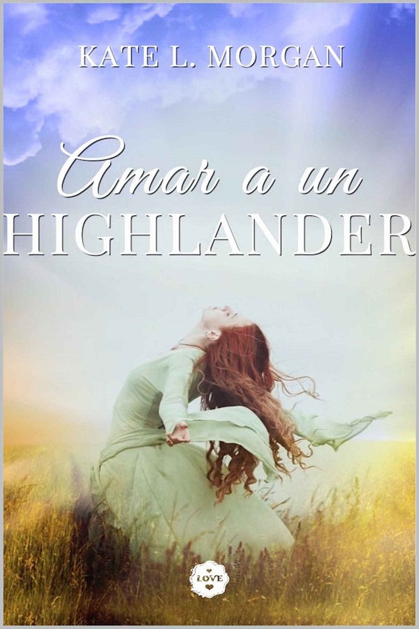 Amar a un highlander