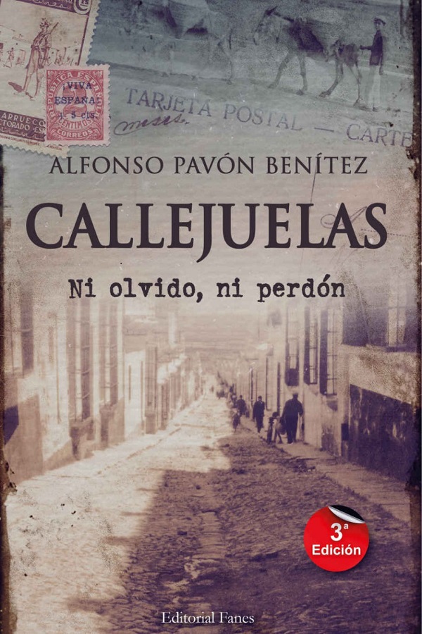 Callejuelas: Ni olvido ni perdón