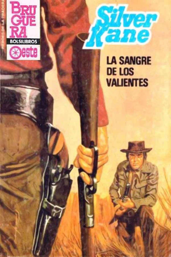 La sangre de los valientes (2ª Ed.)