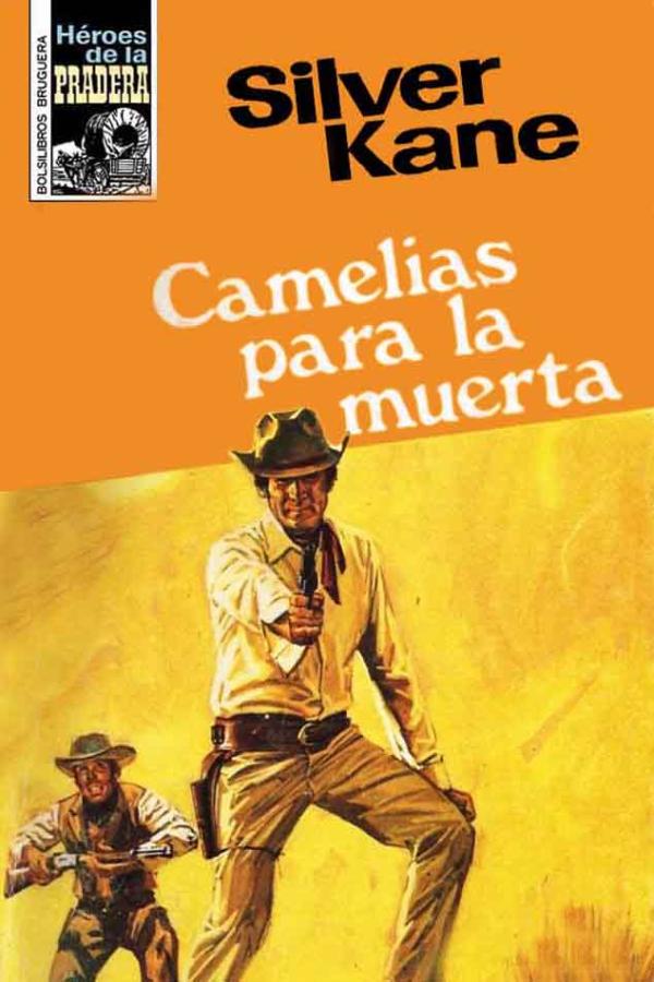 Camelias para la muerta (3ª Ed.)