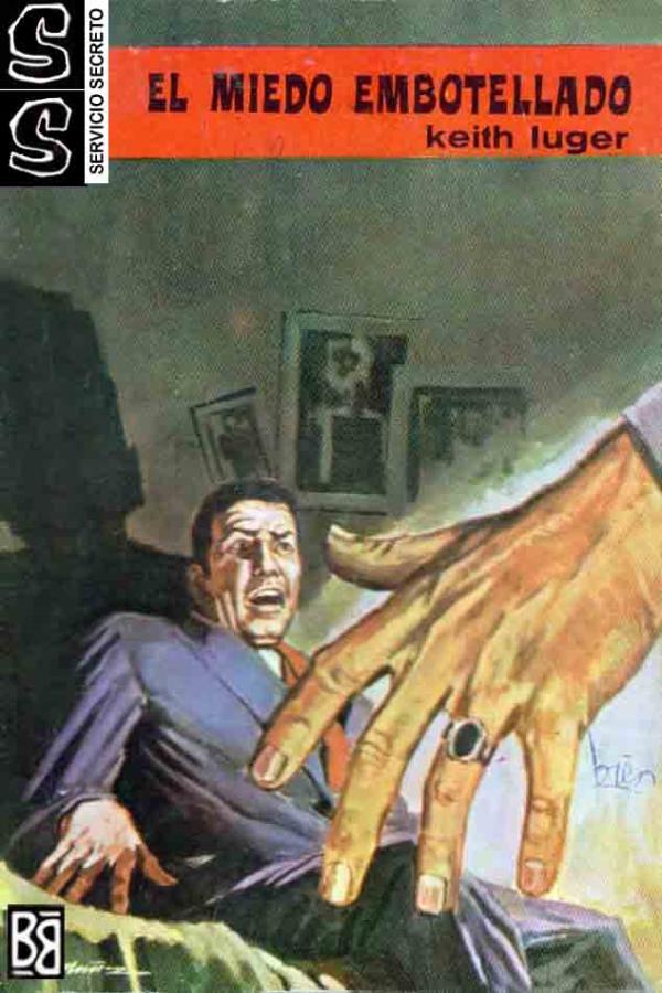 El miedo embotellado