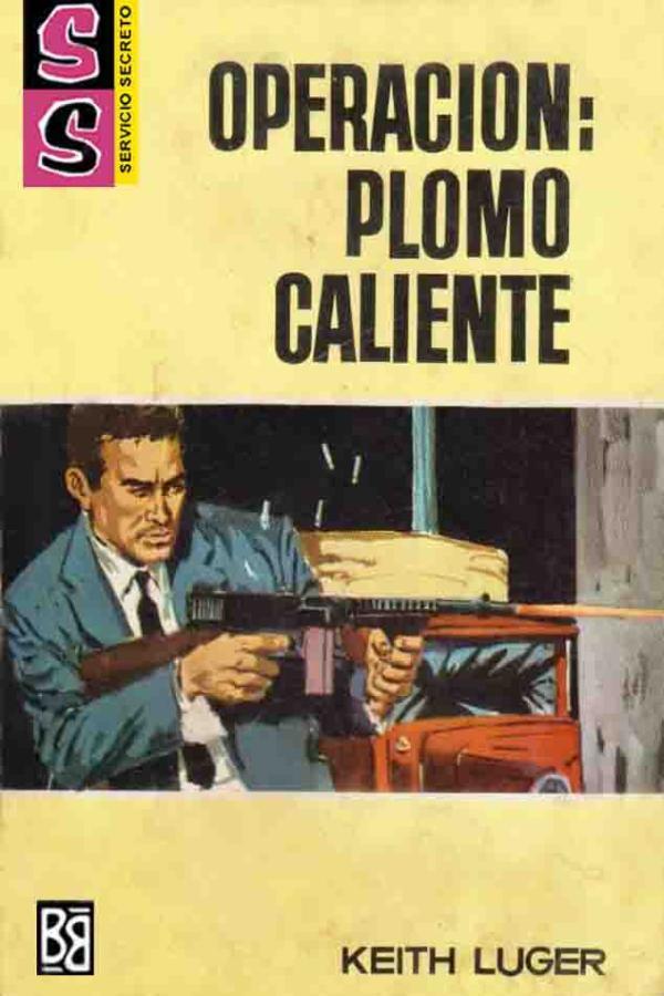 Operación: plomo caliente
