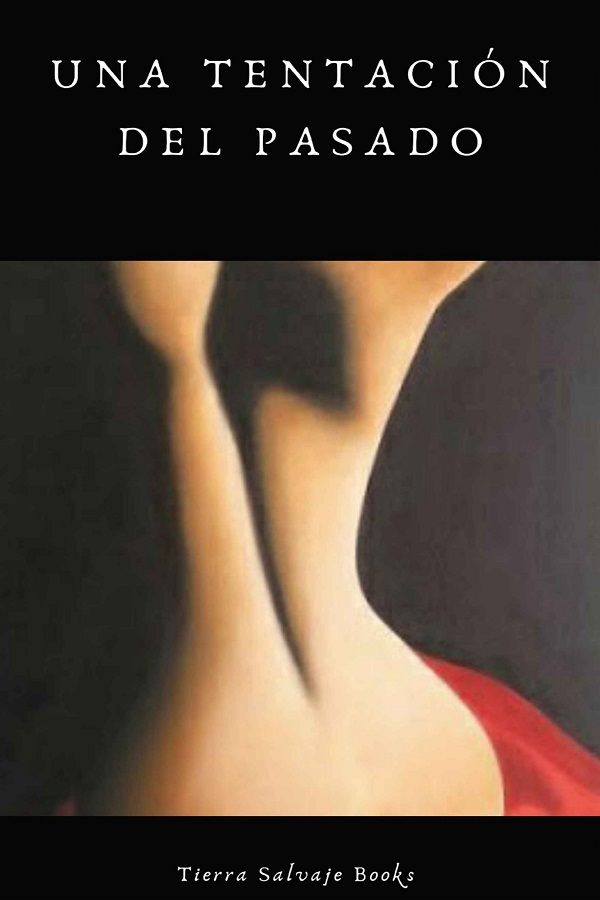 Una tentación del pasado