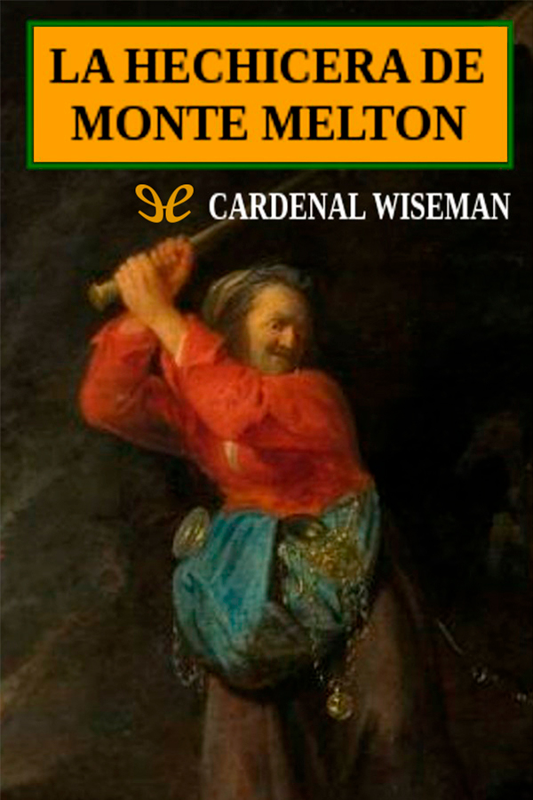 La hechicera del monte Melton