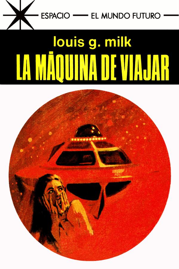 La máquina de viajar