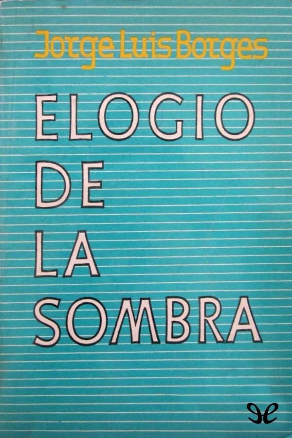 Elogio de la sombra