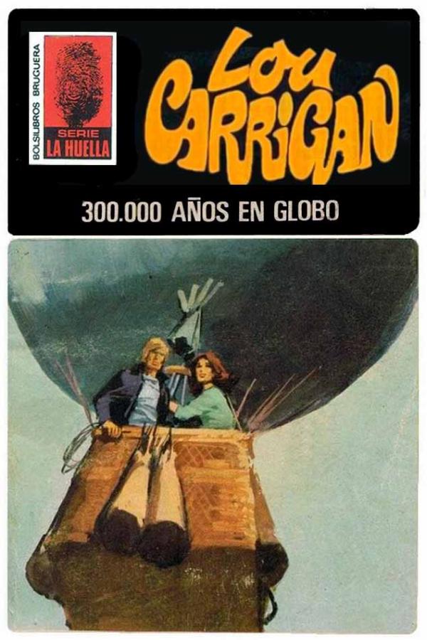 300.000 años en globo (2ª Ed.)