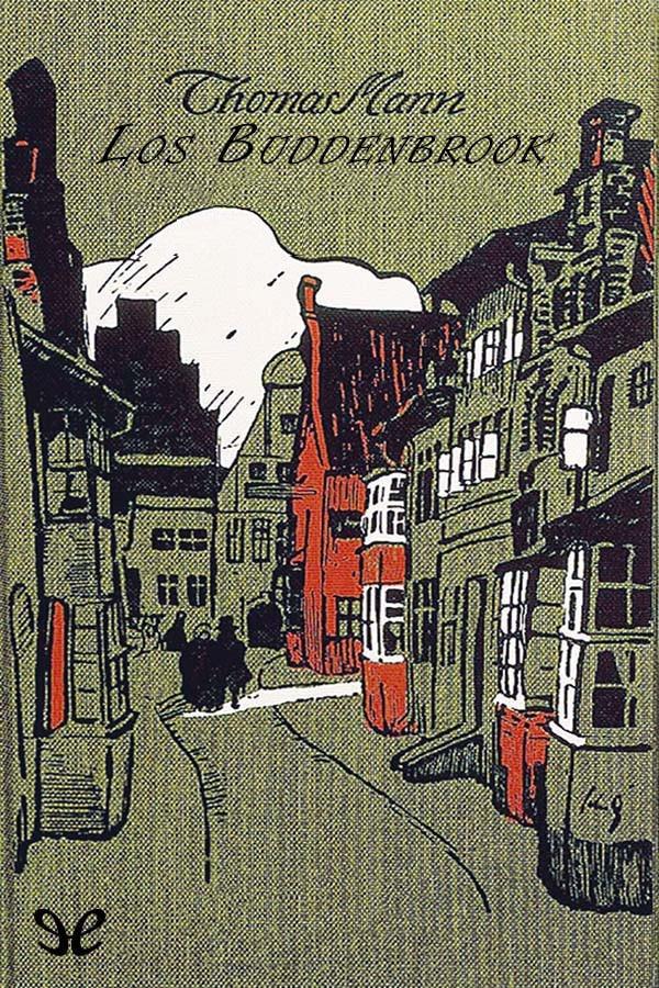 Los Buddenbrook (trad. F. Payarols)