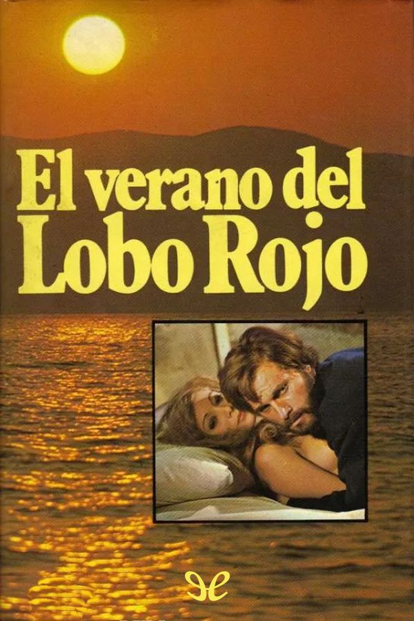 El verano del lobo rojo