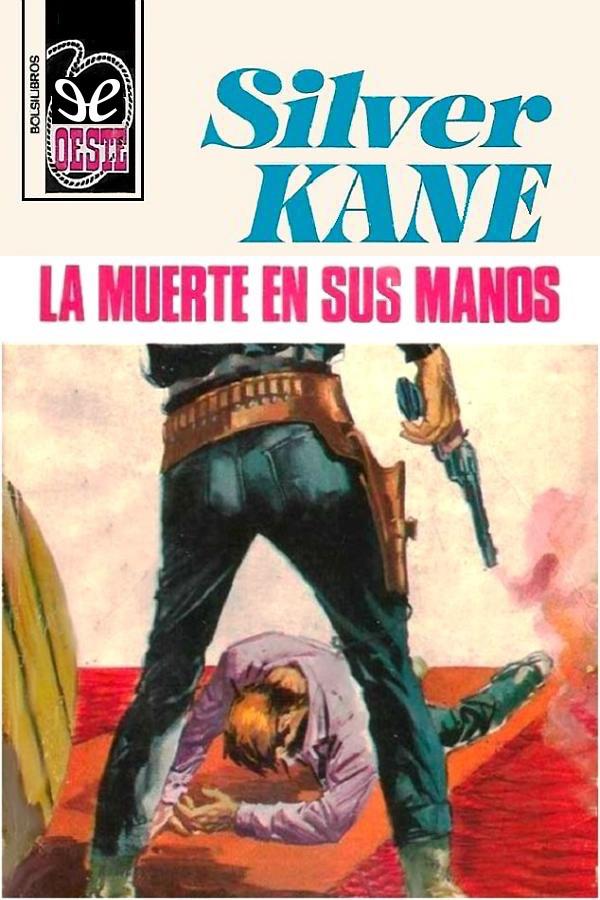 La muerte en sus manos