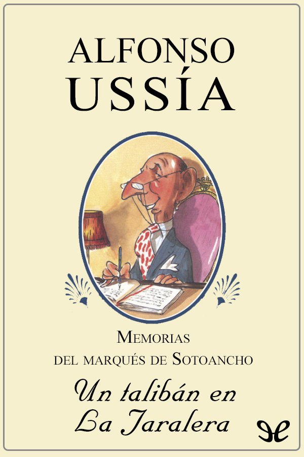 Un talibán en La Jaralera