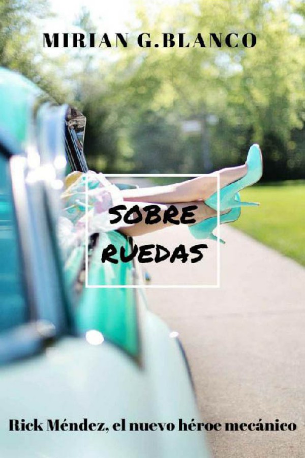Sobre ruedas