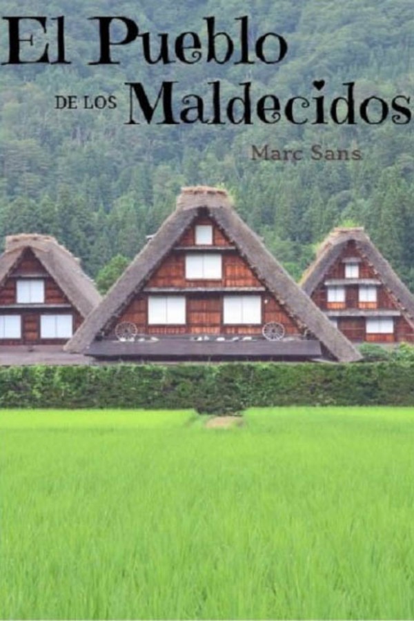 El pueblo de los maldecidos