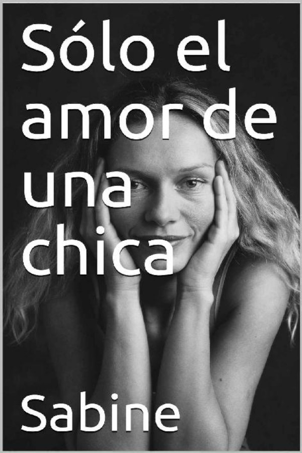 Sólo el amor de una chica