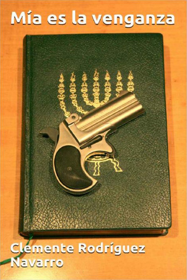 Mía es la venganza