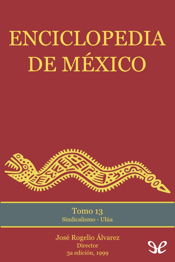 Enciclopedia de México - Tomo 13