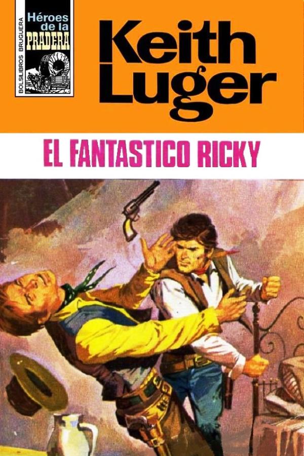 El fantástico Ricky (2ª Ed.)