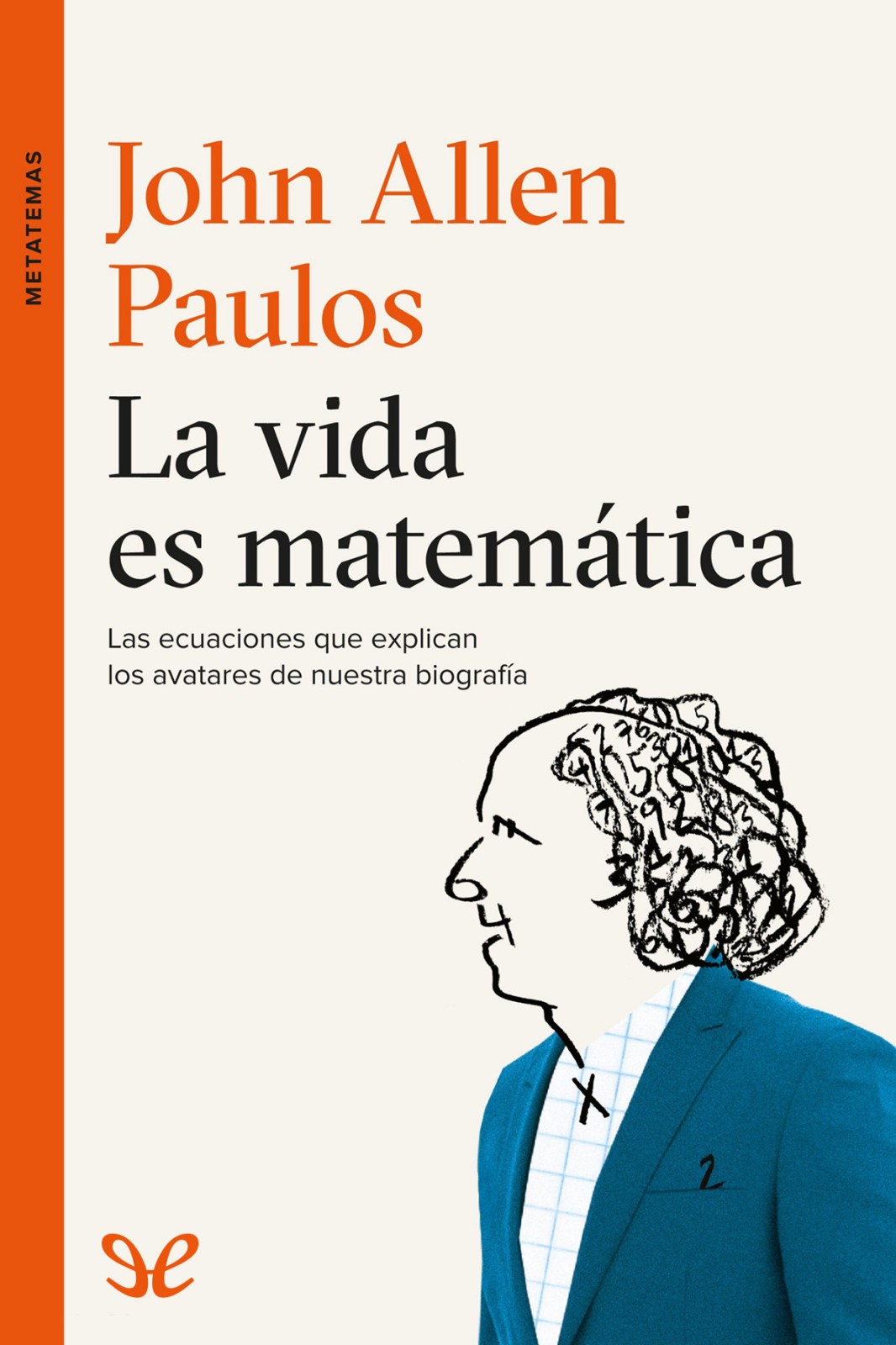 La vida es matemática