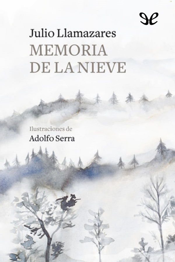 Memoria de la nieve