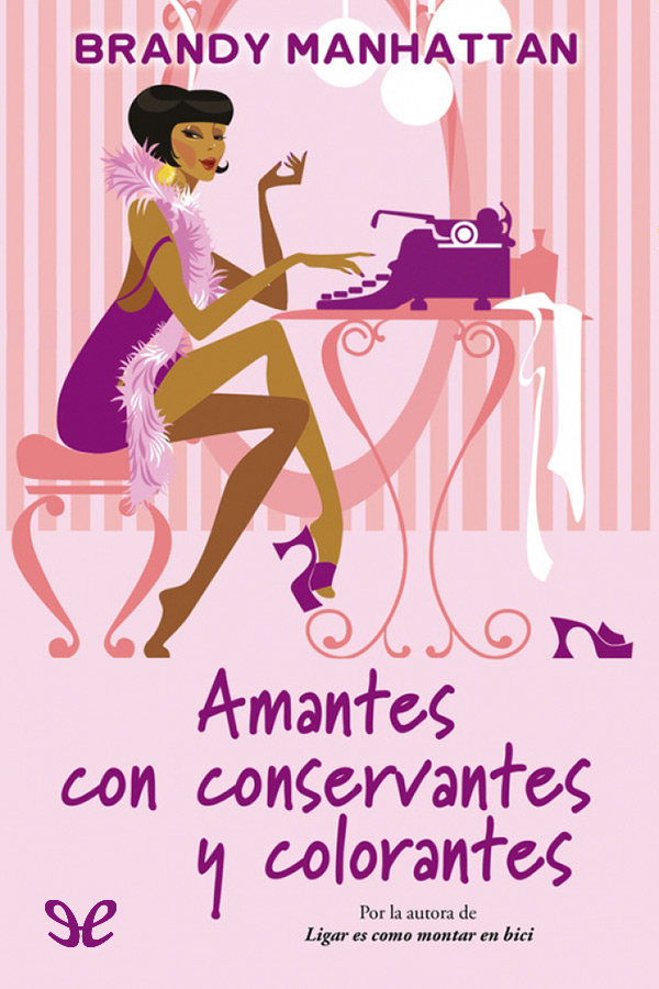 Amantes con conservantes y colorantes