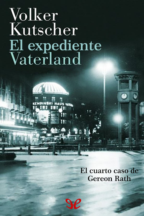 El expediente Vaterland