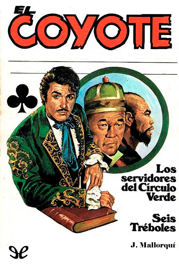 Los servidores del Círculo Verde & Seis tréboles