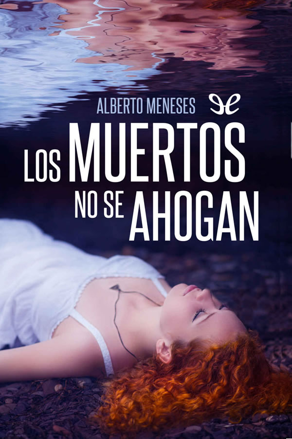 Los muertos no se ahogan
