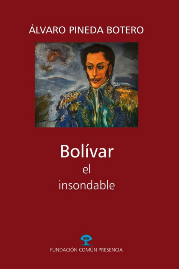 Bolívar el insondable