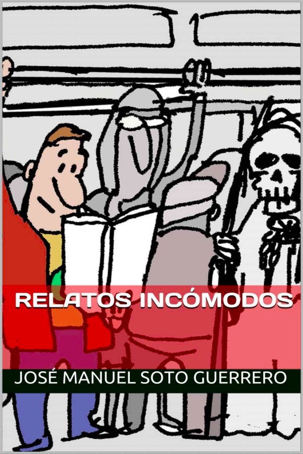 Relatos incómodos