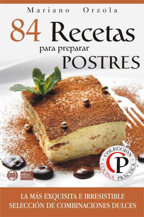 84 recetas para preparar postres