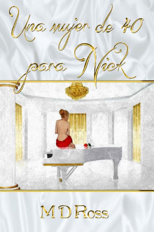 Una mujer de 40 para Nick