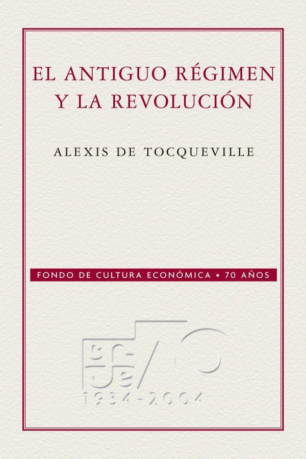El antiguo régimen y la revolución