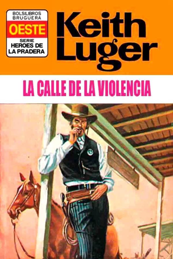 La calle de la violencia