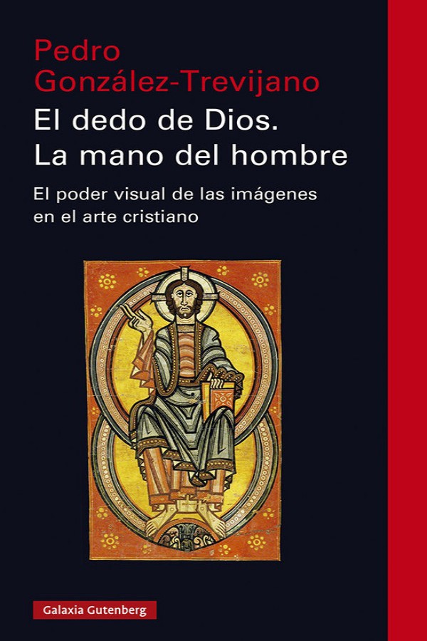 El dedo de Dios. La mano de hombre