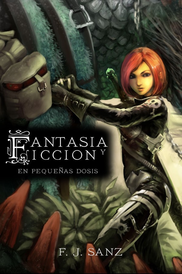 Fantasía y ficción en pequeñas dosis