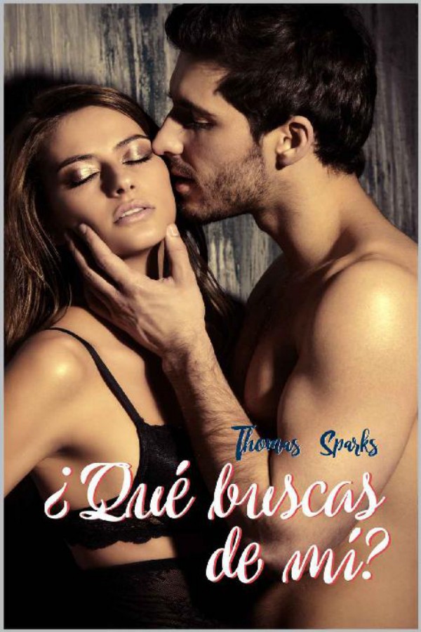 ¿Qué buscas de mí?