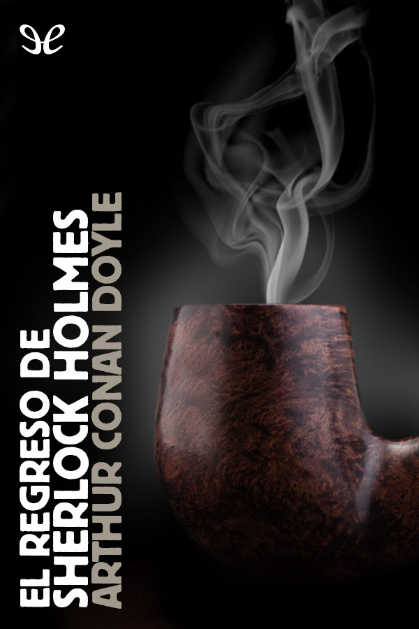 El regreso de Sherlock Holmes