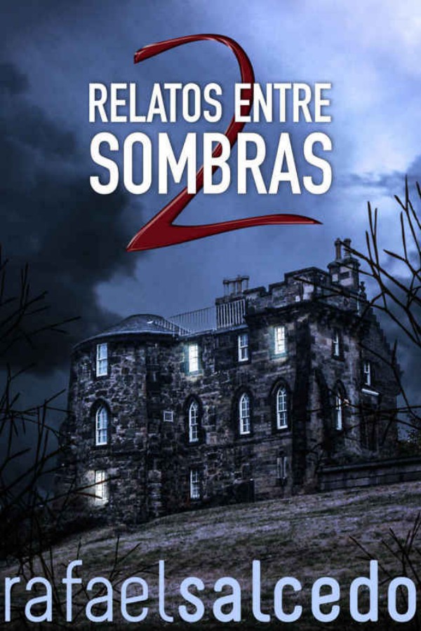 Relatos entre sombras 2