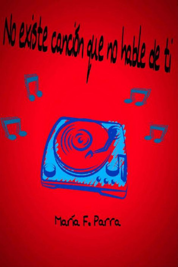 No existe canción que no hable de ti