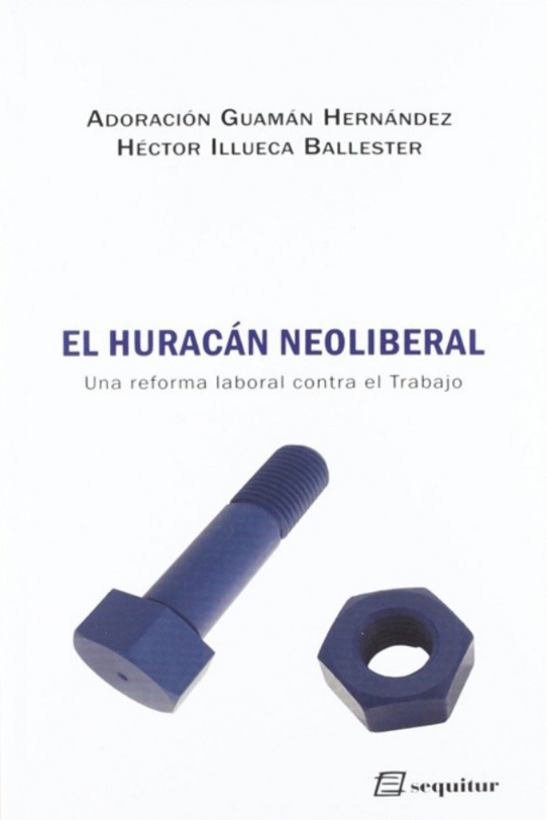 El huracán neoliberal
