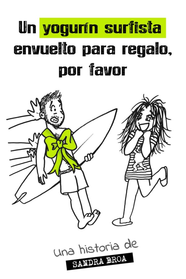 Un yogurín surfista envuelto para regalo, por favor