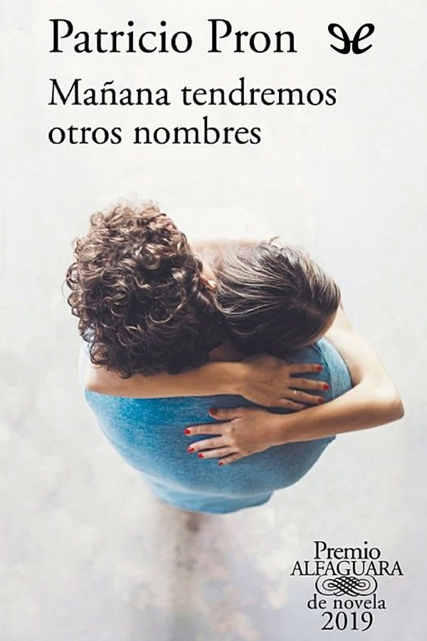 Mañana tendremos otros nombres