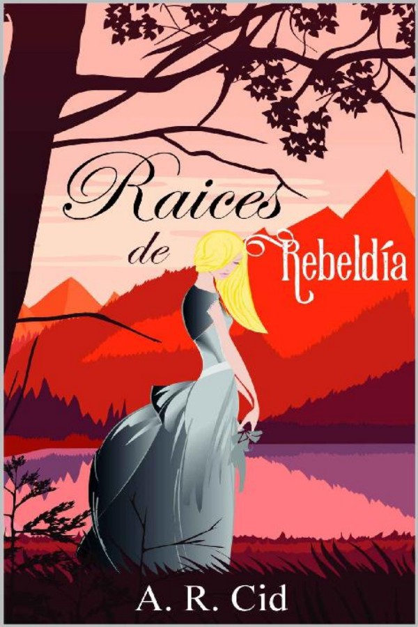 Raíces de rebeldía