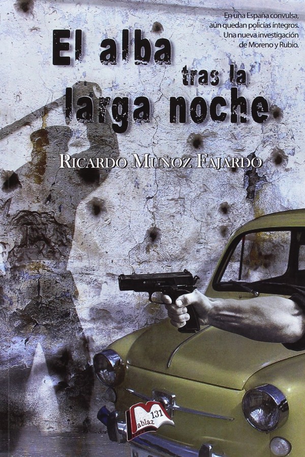 El alba tras la larga noche